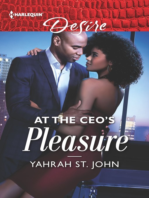 Title details for At the CEO's Pleasure by Yahrah St. John - Wait list